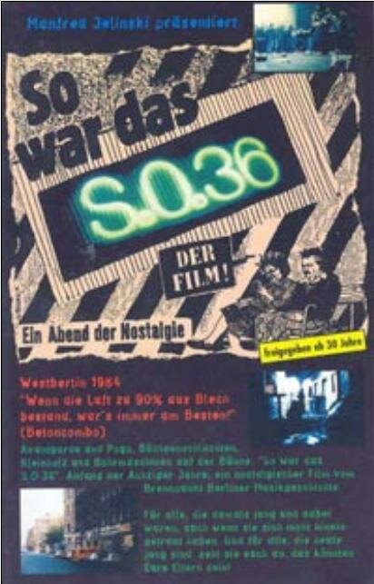 So war das S.O.36 (1985)