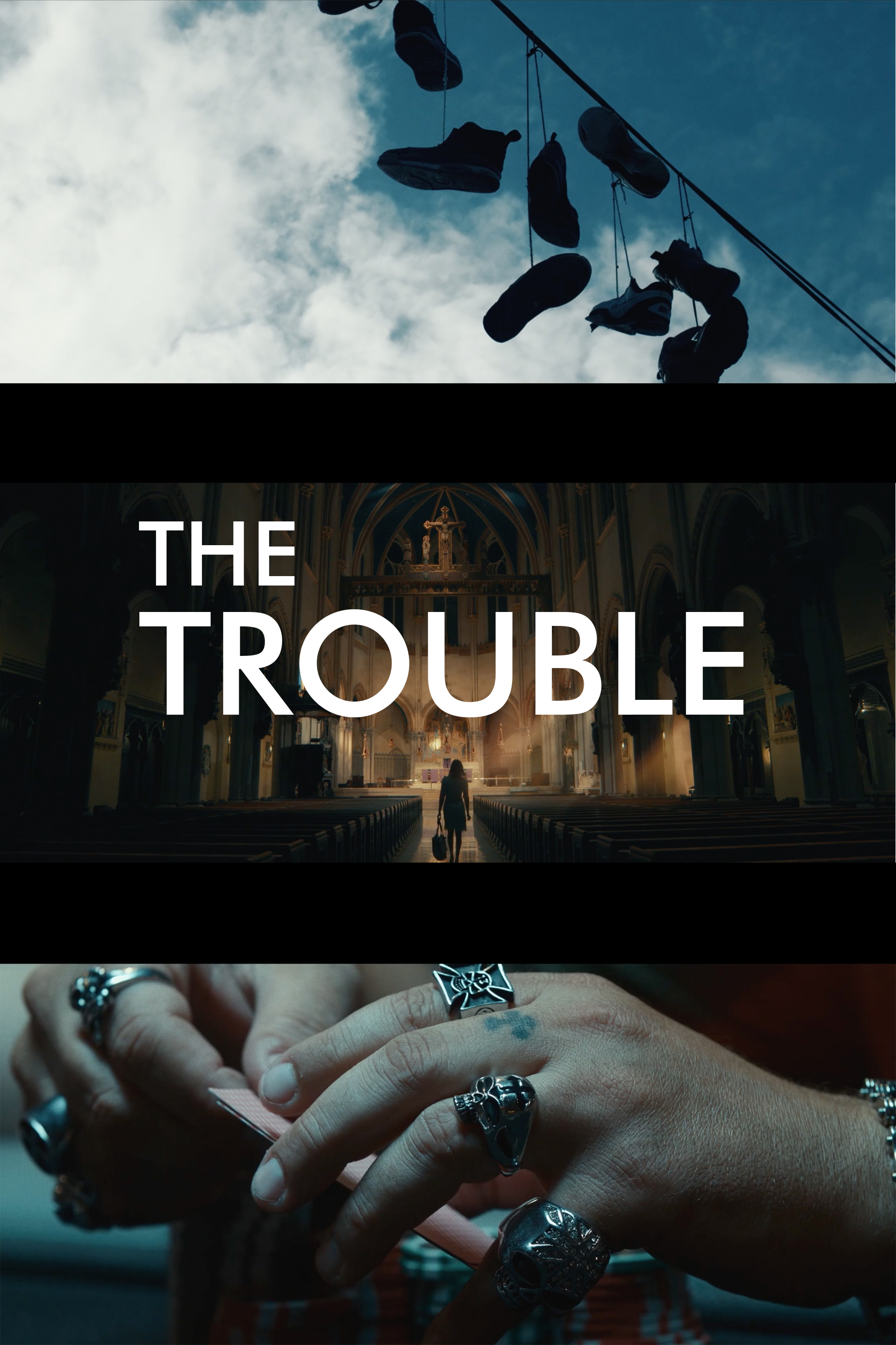 The Trouble (2018)