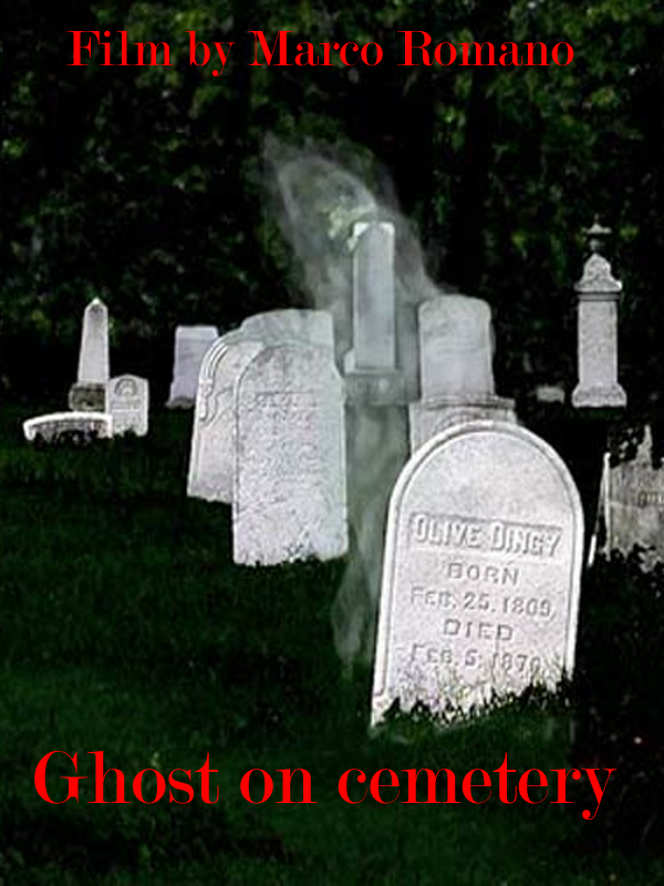 Ghost on Cemetery (2015)