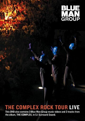The Complex Rock Tour Live (2003)