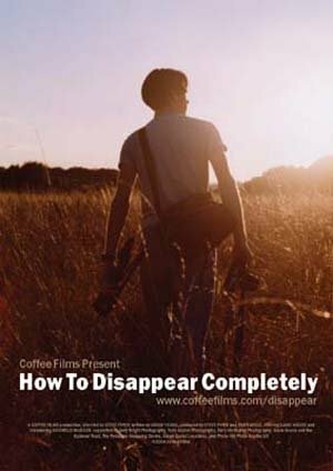 How to Disappear Completely (2004)