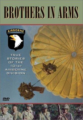Brothers in Arms: True Stories of the 101st Airborne (2001)