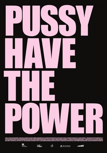 Pussy Have the Power (2014)