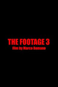 The Footage 3 (2016)