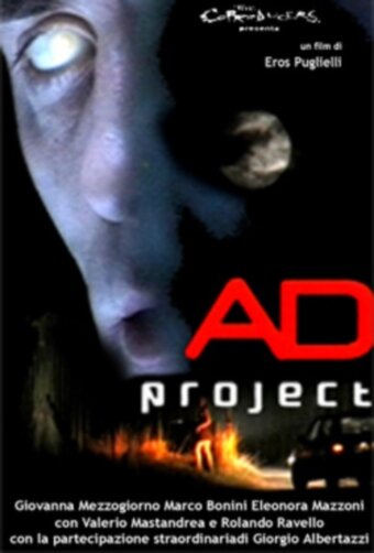 Making of «AD Project» (2006)