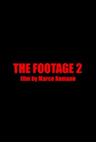 The Footage 2 (2016)