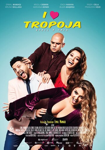 I Love Tropoja (2020)