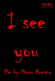 I See You (2015)