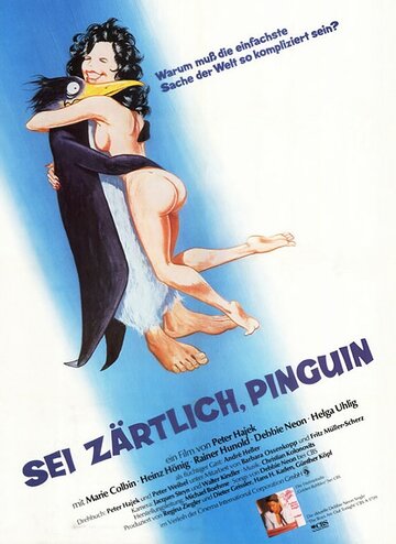 Будь ласков, пингвин (1982)
