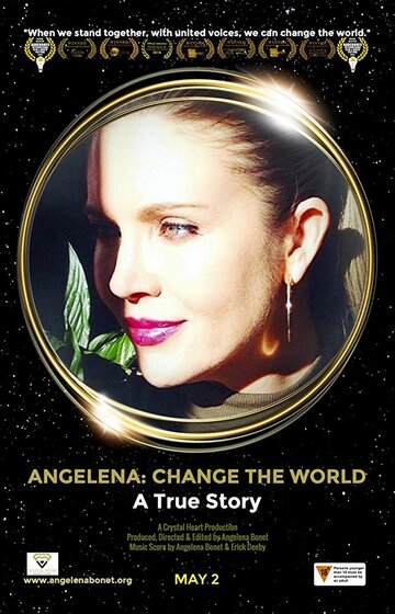 Angelena: Change the World (2018)
