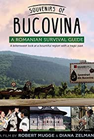 Souvenirs of Bucovina: A Romanian Survival Guide