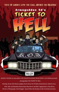 Armageddon Ed's Ticket to Hell (2012)