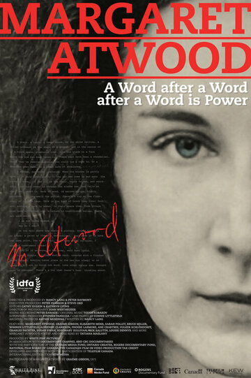 Margaret Atwood: A Word after a Word after a Word is Power (2019)