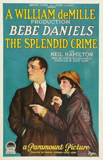 The Splendid Crime (1925)