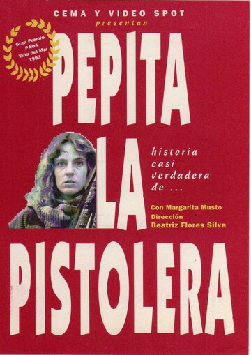 La historia casi verdadera de Pepita la Pistolera (1993)